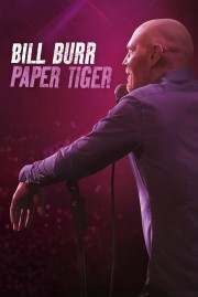 watch Bill Burr: Paper Tiger free online