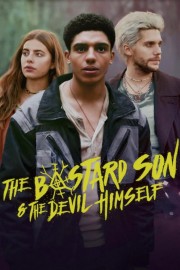 watch The Bastard Son & the Devil Himself free online