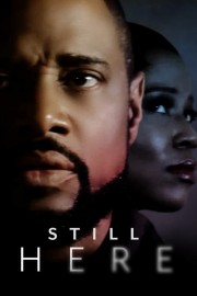 watch Still Here free online