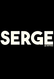 watch Serge le mytho free online