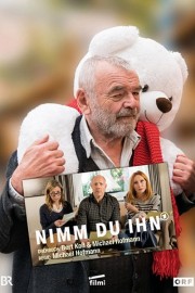 watch Nimm du ihn free online