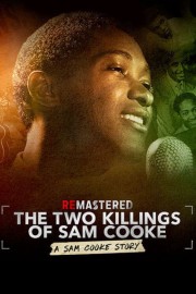 watch ReMastered: The Two Killings of Sam Cooke free online