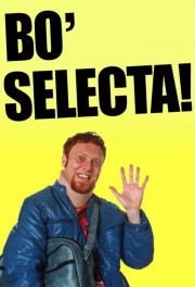 watch Bo' Selecta! free online