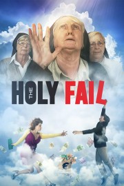 watch The Holy Fail free online