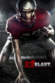 watch 23 Blast free online