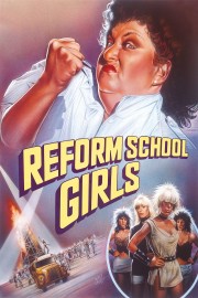 watch Reform School Girls free online