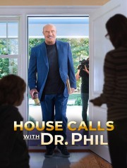 watch House Calls with Dr Phil free online