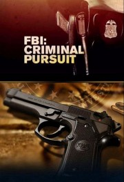 watch FBI: Criminal Pursuit free online