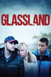 watch Glassland free online