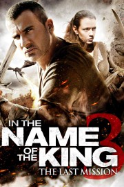 watch In the Name of the King III free online