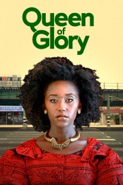watch Queen of Glory free online