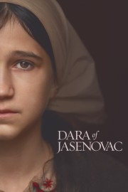 watch Dara of Jasenovac free online