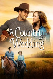 watch A Country Wedding free online