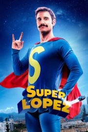 watch Superlopez free online