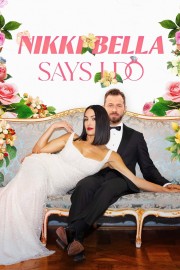 watch Nikki Bella Says I Do free online