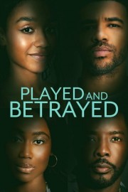 watch Played and Betrayed free online