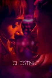 watch Chestnut free online