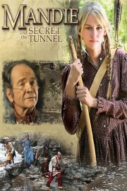 watch Mandie and the Secret Tunnel free online