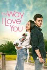 watch The Way I Love You free online