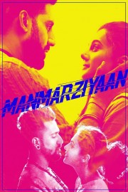 watch Manmarziyaan free online