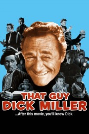 watch That Guy Dick Miller free online