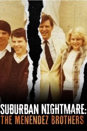 watch Suburban Nightmare: The Menendez Brothers free online