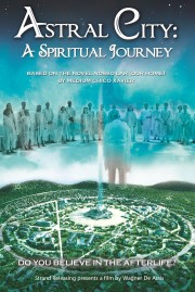 watch Astral City: A Spiritual Journey free online