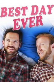 watch Best Day Ever free online