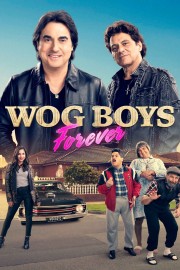 watch Wog Boys Forever free online