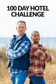 watch 100 Day Hotel Challenge free online