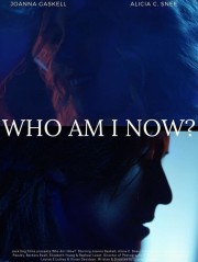 watch Who Am I Now? free online