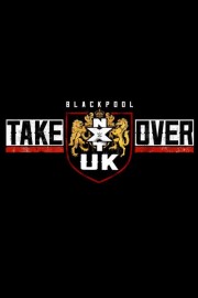 watch NXT UK TakeOver: Blackpool free online