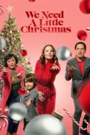 watch We Need a Little Christmas free online