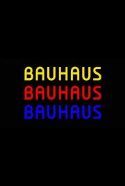 watch Bauhaus 100 free online