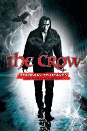 watch The Crow: Stairway to Heaven free online