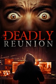 watch Deadly Reunion free online