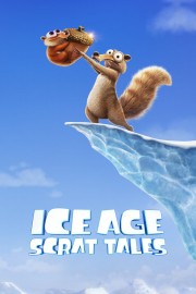 watch Ice Age: Scrat Tales free online