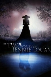 watch The Two Worlds of Jennie Logan free online