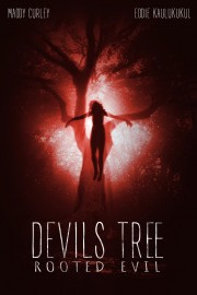 watch Devil's Tree: Rooted Evil free online