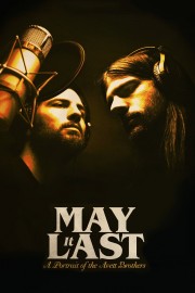 watch May It Last: A Portrait of the Avett Brothers free online