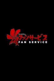 watch Fan Service free online