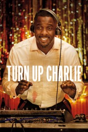 watch Turn Up Charlie free online