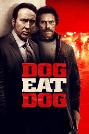 watch Dog Eat Dog free online