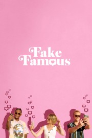 watch Fake Famous free online