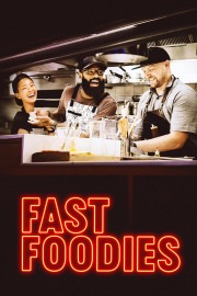 watch Fast Foodies free online