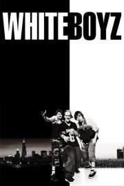 watch Whiteboyz free online