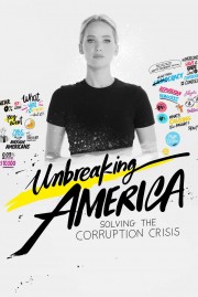 watch Unbreaking America free online