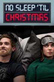 watch No Sleep 'Til Christmas free online