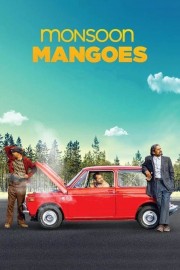 watch Monsoon Mangoes free online