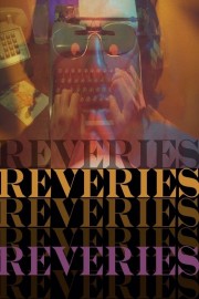 watch Reveries free online